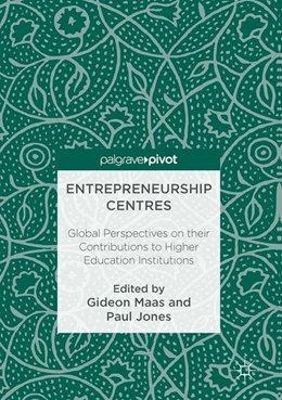 Abbildung von Maas / Jones | Entrepreneurship Centres | 1. Auflage | 2017 | beck-shop.de