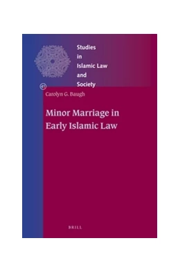 Abbildung von Baugh | Minor Marriage in Early Islamic Law | 1. Auflage | 2017 | 41 | beck-shop.de