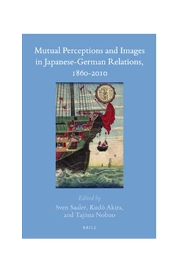 Abbildung von Mutual Perceptions and Images in Japanese-German Relations, 1860-2010 | 1. Auflage | 2017 | 59 | beck-shop.de