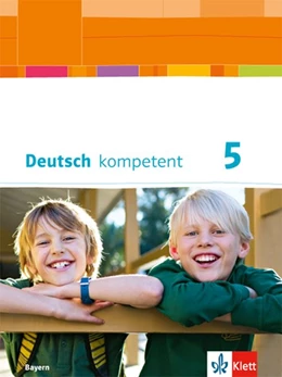 Abbildung von deutsch.kompetent. Schülerbuch mit Onlineangebot 5. Ausgabe Bayern ab 2017 | 1. Auflage | 2017 | beck-shop.de