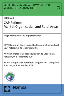 Abbildung von European Council for Agricultural Law / Comité Européen de Droit Rural | CAP Reform: Market Organisation and Rural Areas | 1. Auflage | 2017 | 75 | beck-shop.de