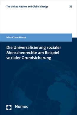 Abbildung von Himpe | Die Universalisierung sozialer Menschenrechte am Beispiel sozialer Grundsicherung | 1. Auflage | 2017 | beck-shop.de