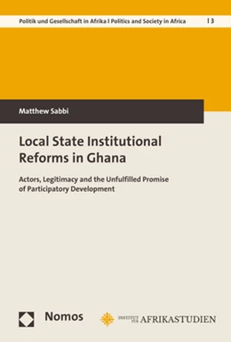 Abbildung von Sabbi | Local State Institutional Reforms in Ghana | 1. Auflage | 2017 | 3 | beck-shop.de