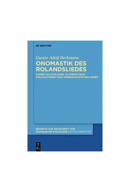 Abbildung von Beckmann | Onomastik des Rolandsliedes | 1. Auflage | 2017 | beck-shop.de