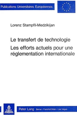 Abbildung von Stampfli-Medzikijan | Le transfert de technologie | 1. Auflage | 1980 | beck-shop.de