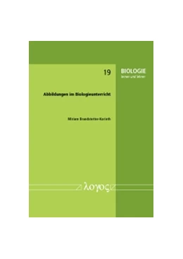 Abbildung von Brandstetter-Korinth | Abbildungen im Biologieunterricht | 1. Auflage | 2017 | 19 | beck-shop.de