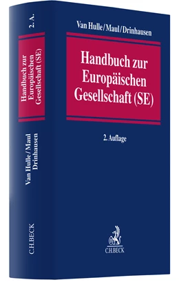 Abbildung von Van Hulle / Maul | Handbuch zur Europäischen Gesellschaft (SE) | 2. Auflage | 2022 | beck-shop.de