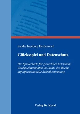 Abbildung von Heidenreich | Glücksspiel und Datenschutz | 1. Auflage | 2017 | 16 | beck-shop.de