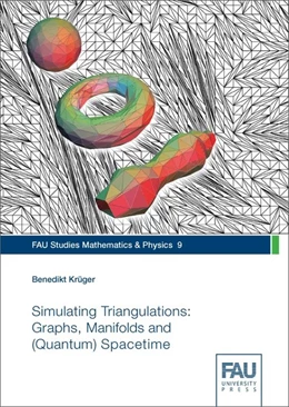 Abbildung von Krüger | Simulating Triangulations: Graphs, Manifolds and (Quantum) Spacetime | 1. Auflage | 2016 | beck-shop.de