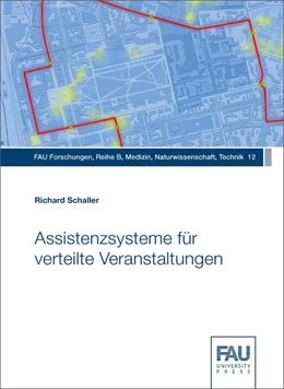 Abbildung von Schaller | Assistenzsysteme für verteilte Veranstaltungen | 1. Auflage | 2016 | beck-shop.de