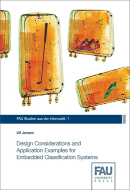 Abbildung von Jensen | Design Considerations and Application Examples for Embedded Classification Systems | 1. Auflage | 2016 | beck-shop.de