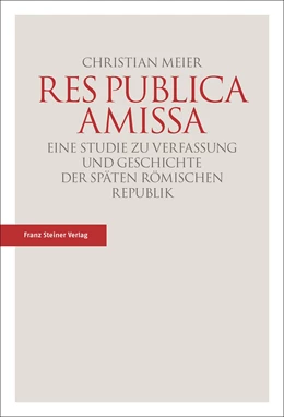 Abbildung von Meier | Res publica amissa | 4. Auflage | 2017 | beck-shop.de