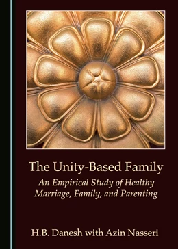 Abbildung von Danesh | The Unity-Based Family | 1. Auflage | 2017 | beck-shop.de