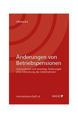 Abbildung von Glowacka | Änderungen von Betriebspensionen | 1. Auflage | 2017 | beck-shop.de