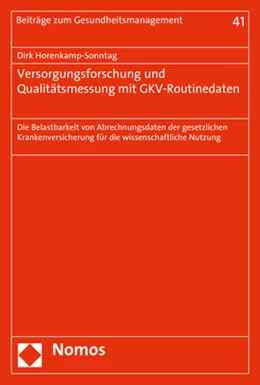 Abbildung von Horenkamp-Sonntag | Versorgungsforschung und Qualitätsmessung mit GKV-Routinedaten | 1. Auflage | 2017 | 41 | beck-shop.de