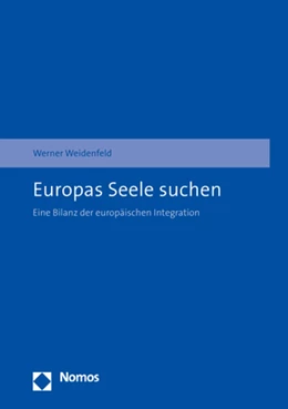 Abbildung von Weidenfeld | Europas Seele suchen | 1. Auflage | 2017 | beck-shop.de