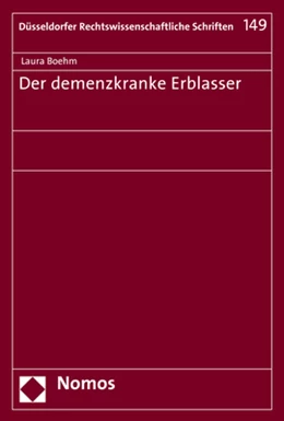 Abbildung von Boehm | Der demenzkranke Erblasser | 1. Auflage | 2017 | 149 | beck-shop.de