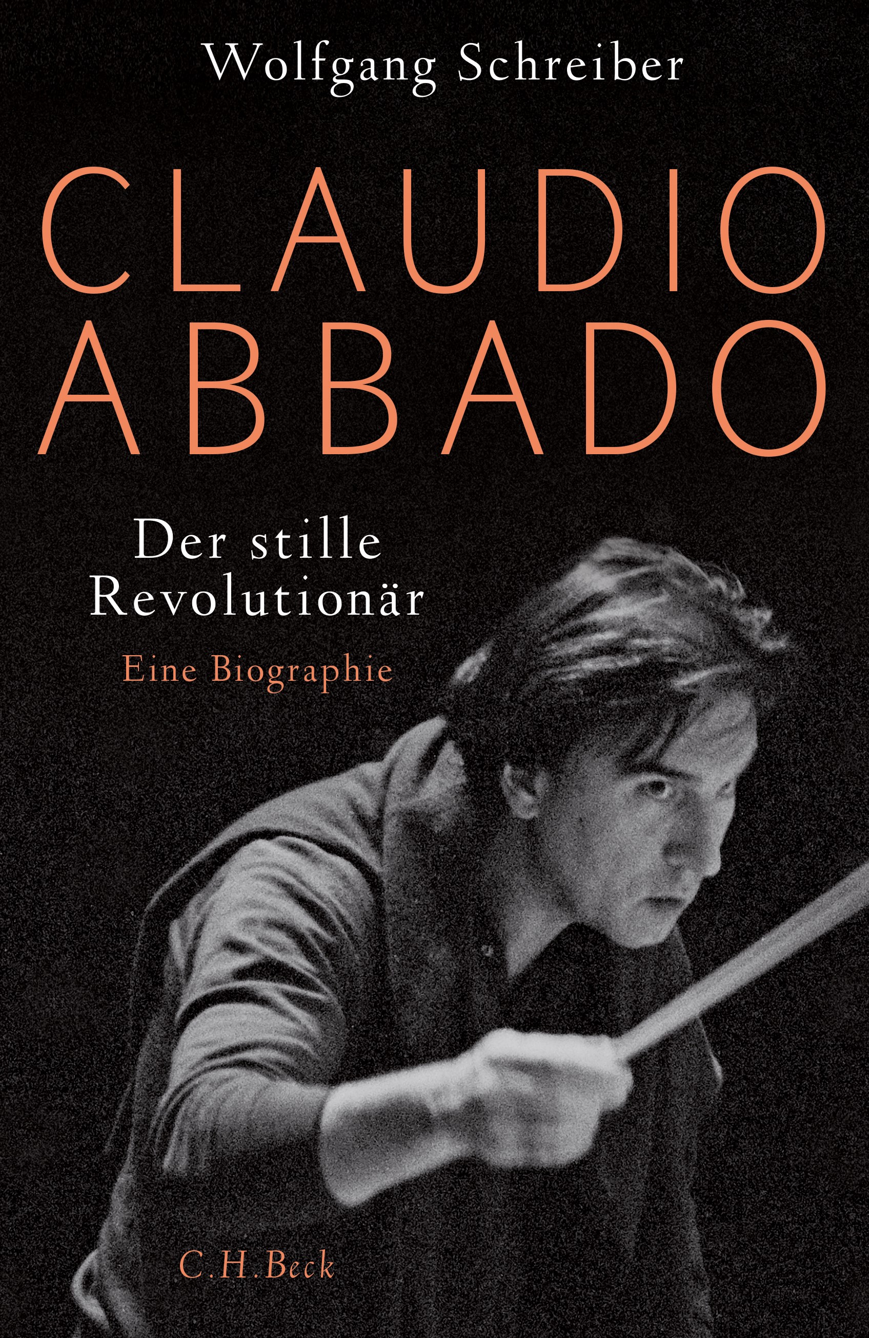 Cover: Schreiber, Wolfgang, Claudio Abbado