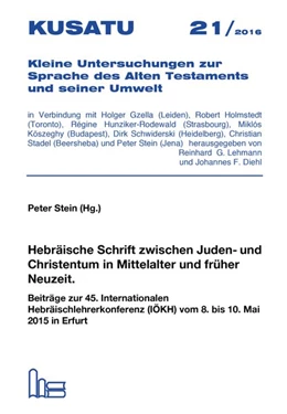 Abbildung von Stein | Hebräische Schrift zwischen Juden- und Christentum in Mittelalter und früher Neuzeit. | 1. Auflage | 2017 | beck-shop.de