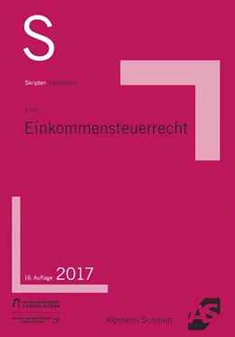 Abbildung von Kreft | Skript Einkommensteuerrecht | 16. Auflage | 2017 | beck-shop.de