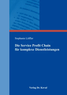 Abbildung von Löffler | Die Service Profit Chain für komplexe Dienstleistungen | 1. Auflage | 2017 | 43 | beck-shop.de