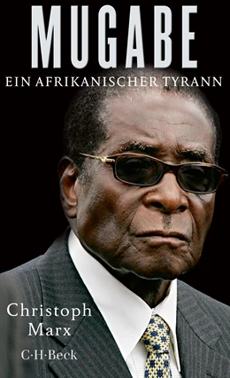 Abbildung von Marx, Christoph | Mugabe | 1. Auflage | 2017 | 6287 | beck-shop.de