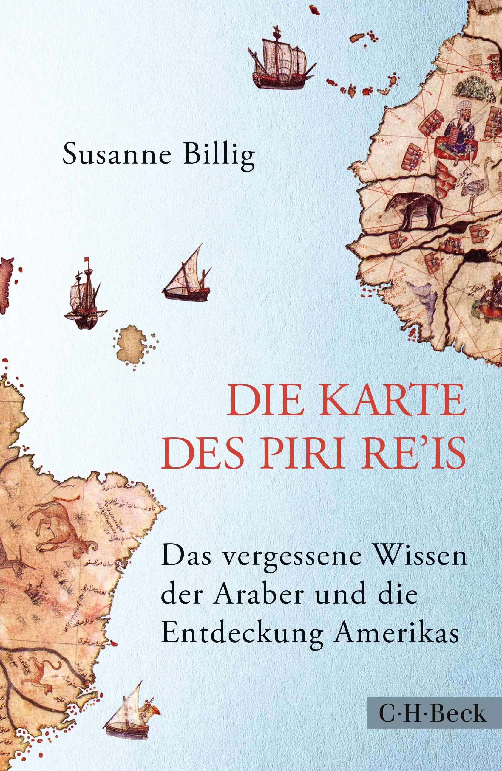 Cover: Billig, Susanne, Die Karte des Piri Re'is