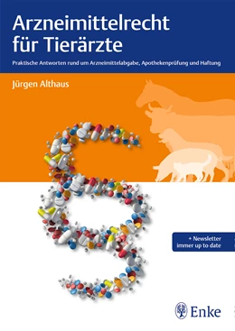 Abbildung von Althaus | Arzneimittelrecht für Tierärzte | 1. Auflage | 2017 | beck-shop.de