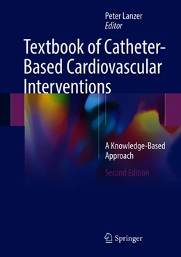 Abbildung von Lanzer | Textbook of Catheter-Based Cardiovascular Interventions | 2. Auflage | 2018 | beck-shop.de