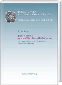 Abbildung von Stretz | Juden in Franken zwischen Mittelalter und Früher Neuzeit | 1. Auflage | 2017 | beck-shop.de
