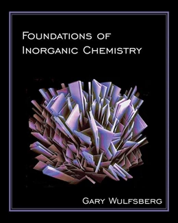 Abbildung von Wulfsberg | Foundations of Inorganic Chemistry | 1. Auflage | 2017 | beck-shop.de