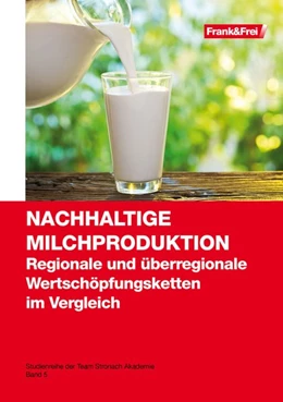 Abbildung von Team Stronach Akademie | Nachhaltige Milchproduktion | 1. Auflage | 2017 | beck-shop.de