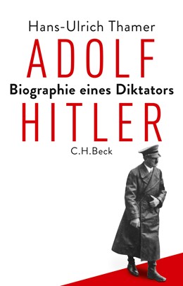 Cover: Thamer, Hans-Ulrich, Adolf Hitler