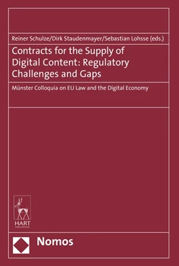 Abbildung von Schulze / Staudenmayer | Contracts for the Supply of Digital Content: Regulatory Challenges and Gaps | 1. Auflage | 2017 | beck-shop.de