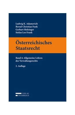 Abbildung von Adamovich / Funk | Österreichisches Staatsrecht, Band 4 | 2. Auflage | 2017 | beck-shop.de