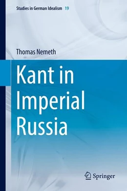 Abbildung von Nemeth | Kant in Imperial Russia | 1. Auflage | 2017 | beck-shop.de