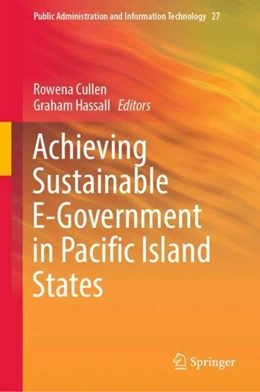 Abbildung von Cullen / Hassall | Achieving Sustainable E-Government in Pacific Island States | 1. Auflage | 2017 | beck-shop.de