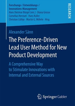 Abbildung von Sänn | The Preference-Driven Lead User Method for New Product Development | 1. Auflage | 2017 | beck-shop.de