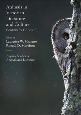 Abbildung von Mazzeno / Morrison | Animals in Victorian Literature and Culture | 1. Auflage | 2017 | beck-shop.de