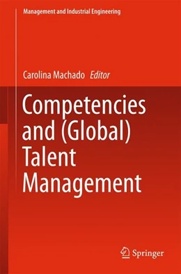 Abbildung von Machado | Competencies and (Global) Talent Management | 1. Auflage | 2017 | beck-shop.de