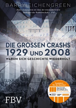 Abbildung von Eichengreen | Die großen Crashs 1929 und 2008 | 1. Auflage | 2017 | beck-shop.de