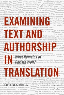 Abbildung von Summers | Examining Text and Authorship in Translation | 1. Auflage | 2017 | beck-shop.de