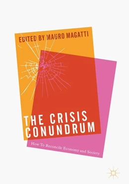 Abbildung von Magatti | The Crisis Conundrum | 1. Auflage | 2017 | beck-shop.de