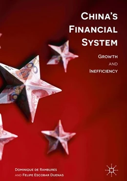 Abbildung von De Rambures / Duenas | China's Financial System | 1. Auflage | 2017 | beck-shop.de