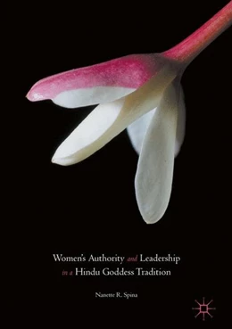 Abbildung von Spina | Women's Authority and Leadership in a Hindu Goddess Tradition | 1. Auflage | 2017 | beck-shop.de
