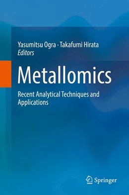 Abbildung von Ogra / Hirata | Metallomics | 1. Auflage | 2017 | beck-shop.de