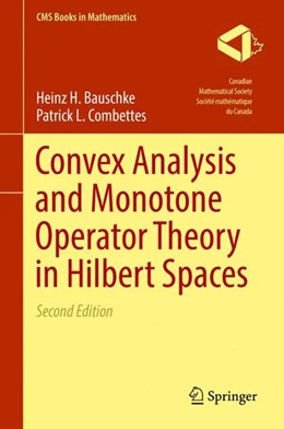 Abbildung von Bauschke / Combettes | Convex Analysis and Monotone Operator Theory in Hilbert Spaces | 2. Auflage | 2017 | beck-shop.de