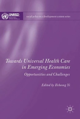 Abbildung von Yi | Towards Universal Health Care in Emerging Economies | 1. Auflage | 2017 | beck-shop.de
