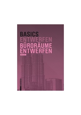 Abbildung von Bielefeld | Basics Büroplanung | 1. Auflage | 2018 | beck-shop.de