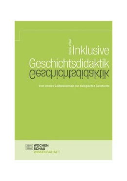 Abbildung von Völkel | Inklusive Geschichtsdidaktik | 1. Auflage | 2017 | beck-shop.de